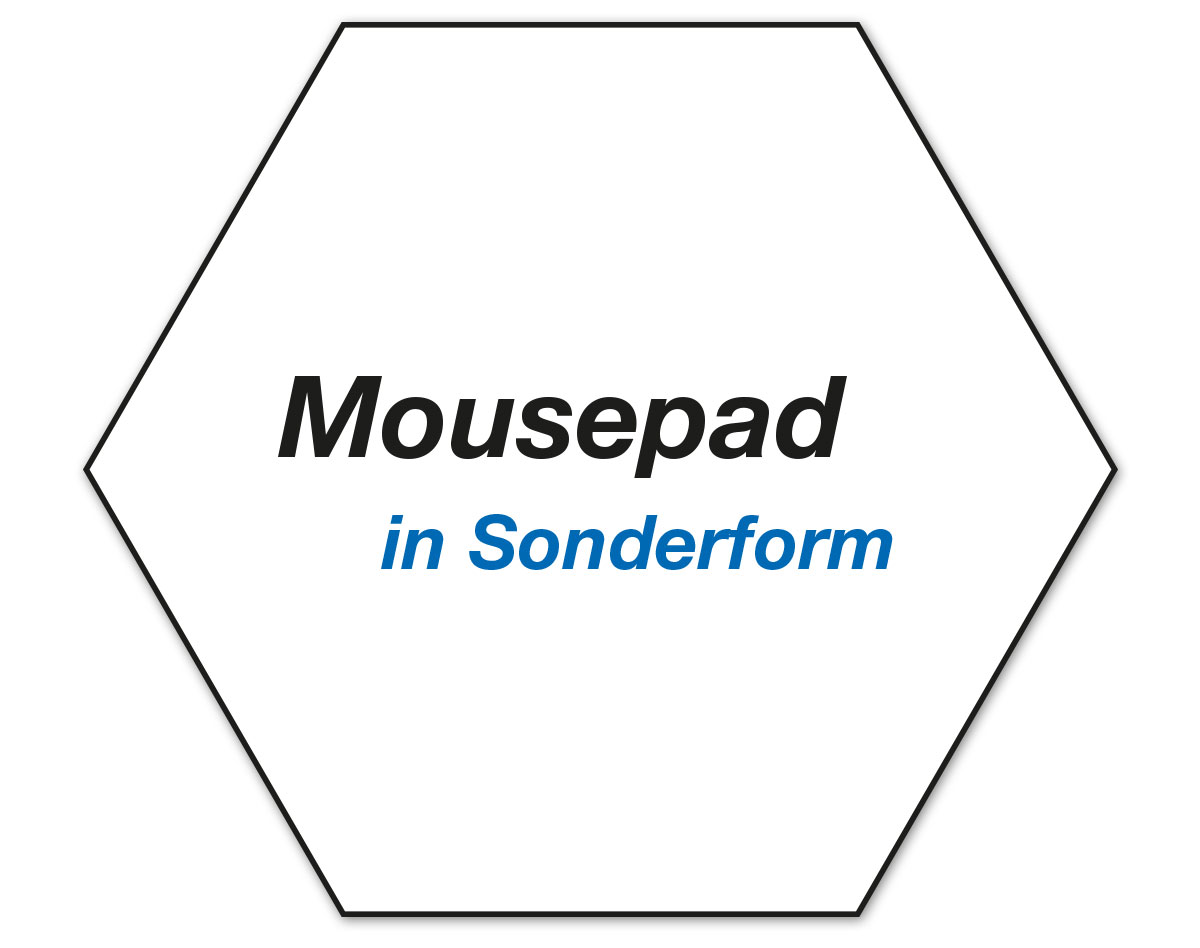 Mousepads in Sonderform